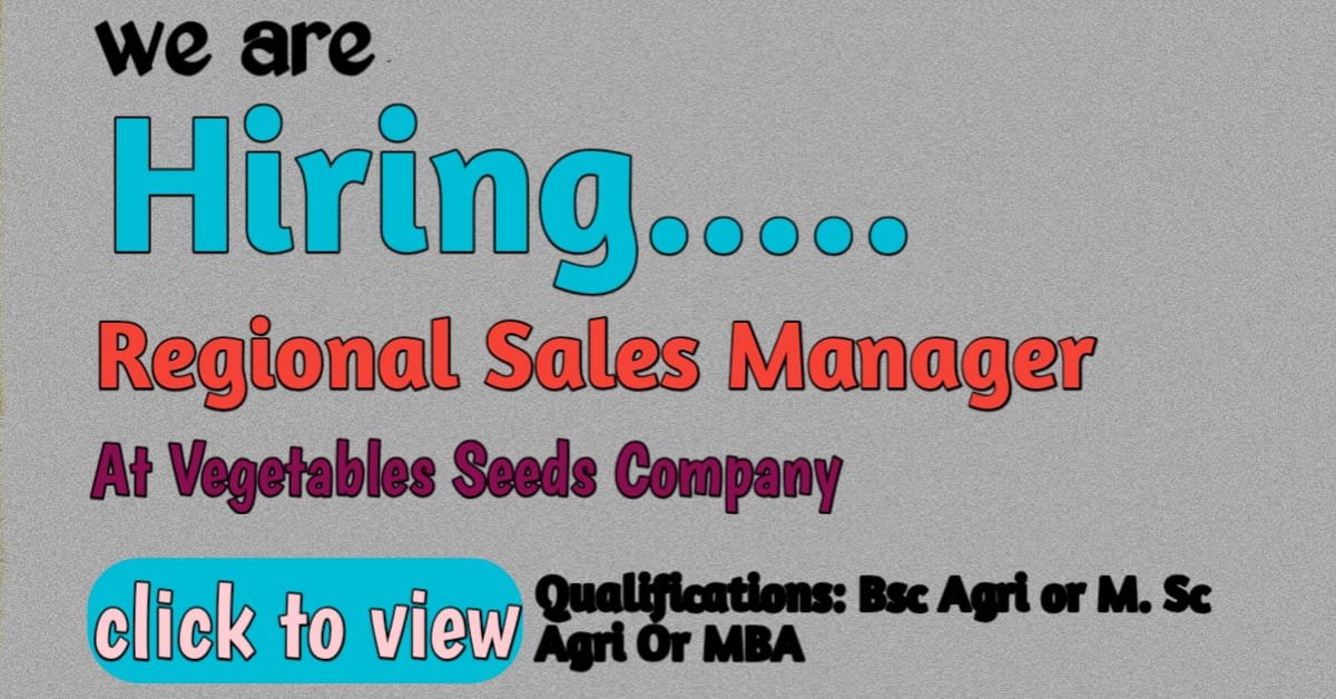 Hiring Regional Sales Manager Vegetable Seeds