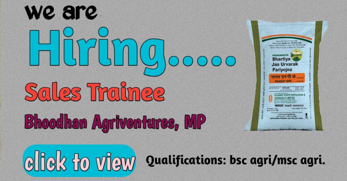 Urgent Requirement at BHOODHAN AGRIVENTURES