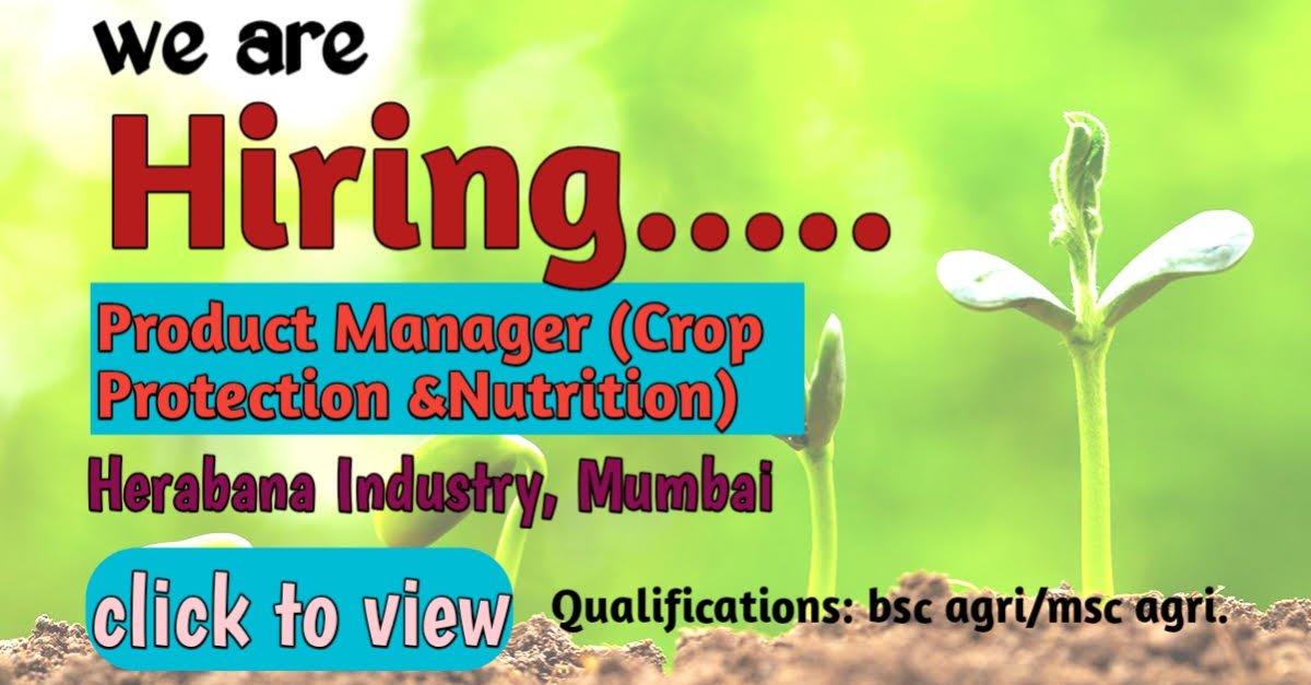 Hiring Product Manager (Crop Protection & Crop Nutrition) at Herbana Industries.